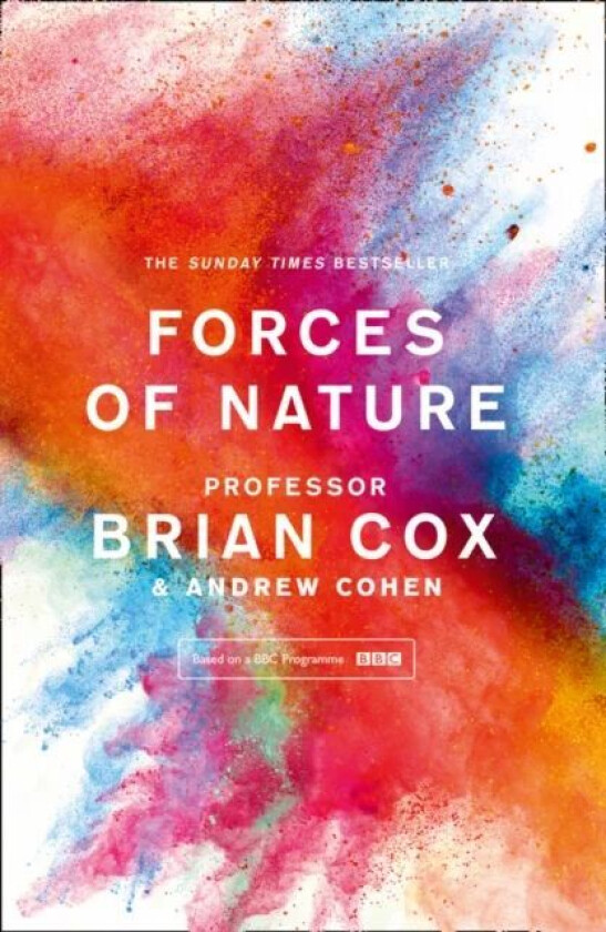 Forces of nature av Andrew Cohen, Brian Cox