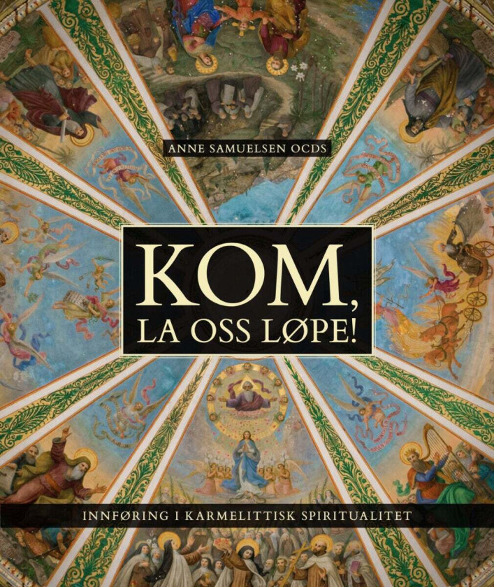 Kom, la oss løpe! av Anne Samuelsen