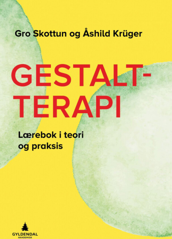 Gestaltterapi av Åshild Krüger, Gro Skottun