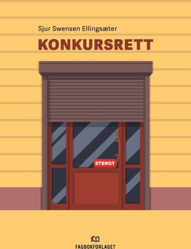 Konkursrett av Sjur Swensen Ellingsæter