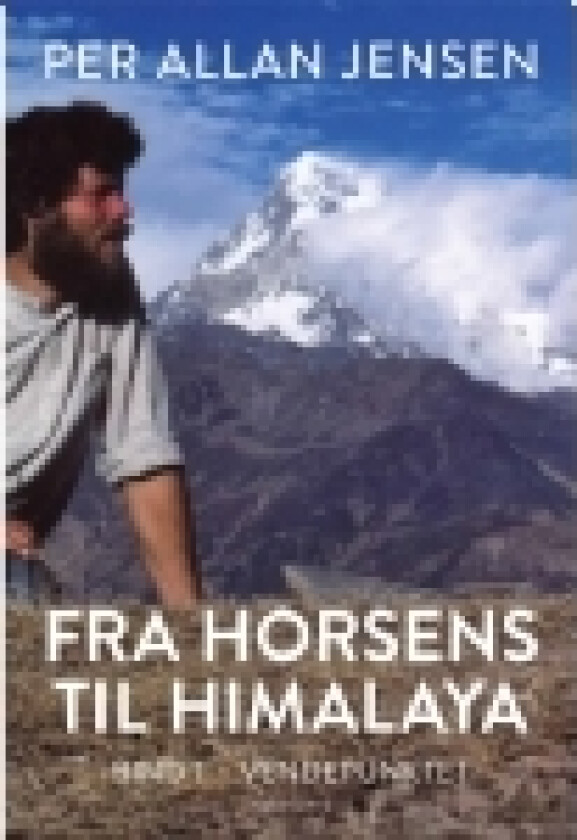 Fra Horsens til Himalaya | Per Allan Jensen | Språk: Dansk