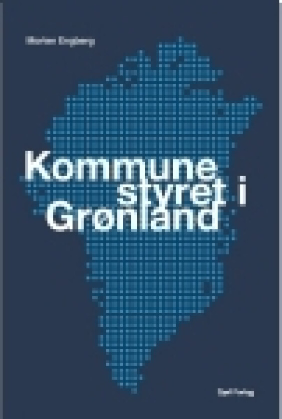 Kommunestyret i Grønland | Morten Engberg | Språk: Dansk