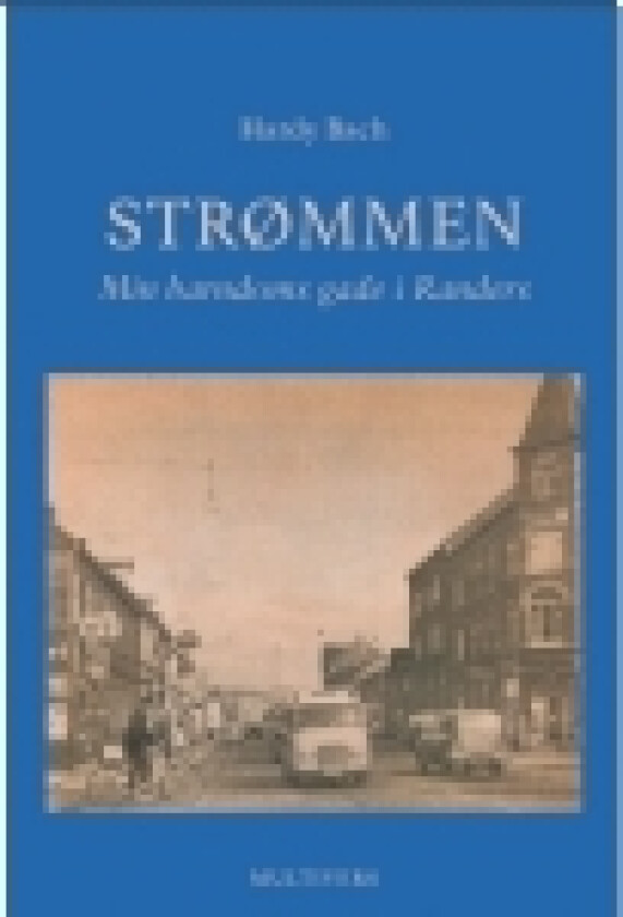 Strømmen | Hardy Bach | Språk: Dansk