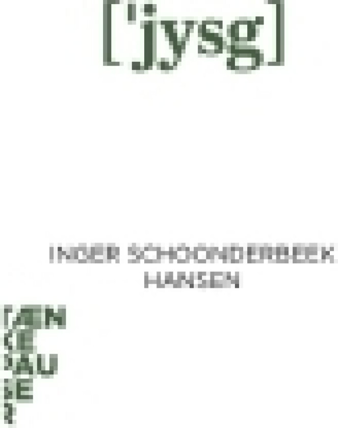 Jysk | Inger Schoonderbeek Hansen | Språk: Dansk