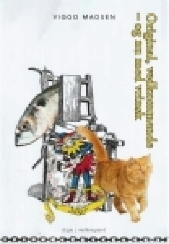 Original, vedkommende – og nu med vrinsk / Sig selv sat på hovedet! | Viggo Madsen | Språk: Dansk