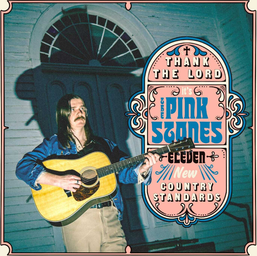 The Pink Stones Thank The Lord... It's The Pink Stones CD