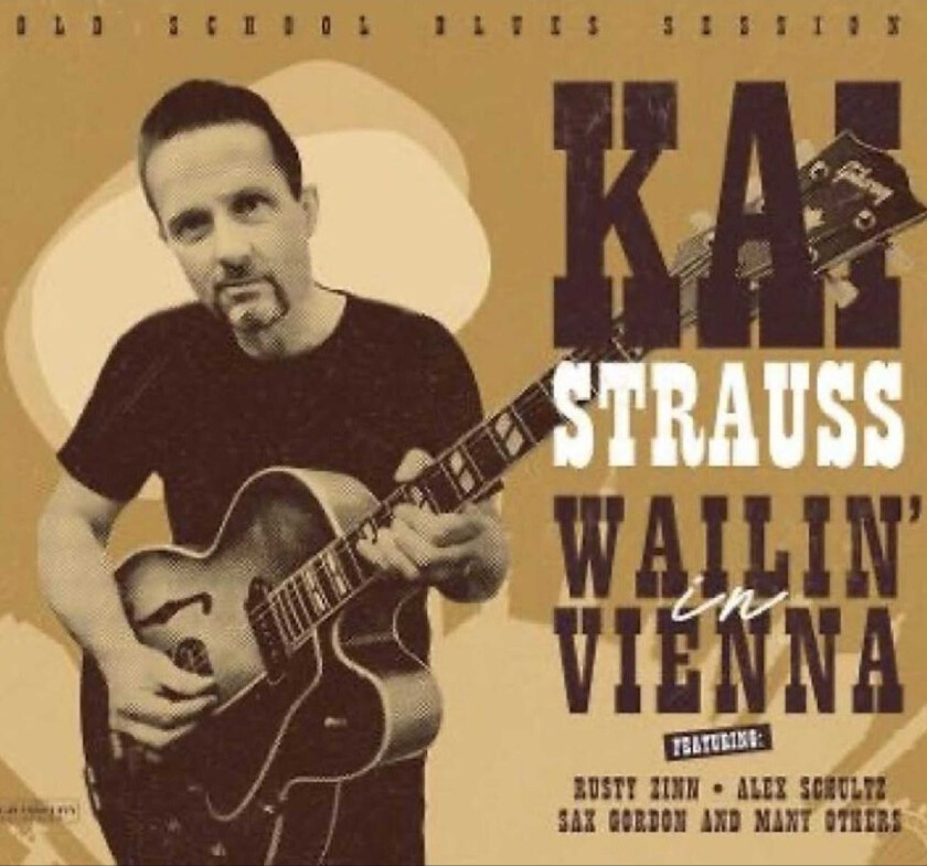 Kai Strauss Wailin' In Vienna CD