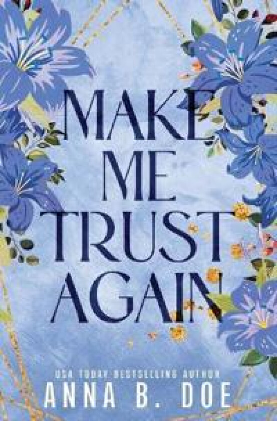 Make Me Trust Again