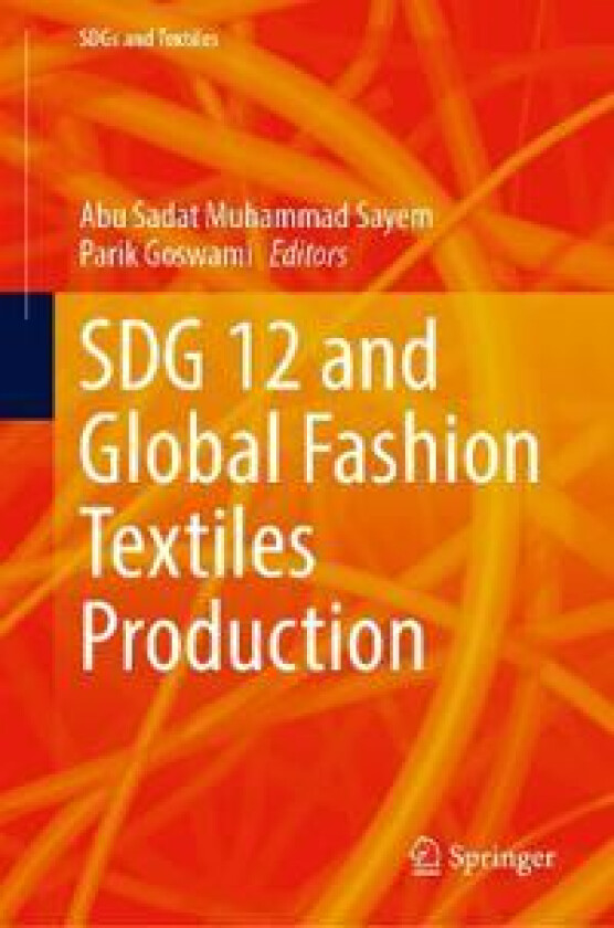 SDG 12 and Global Fashion Textiles Production