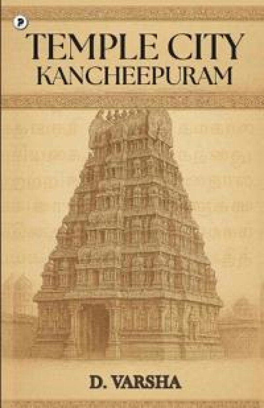 Temple City- Kancheepuram