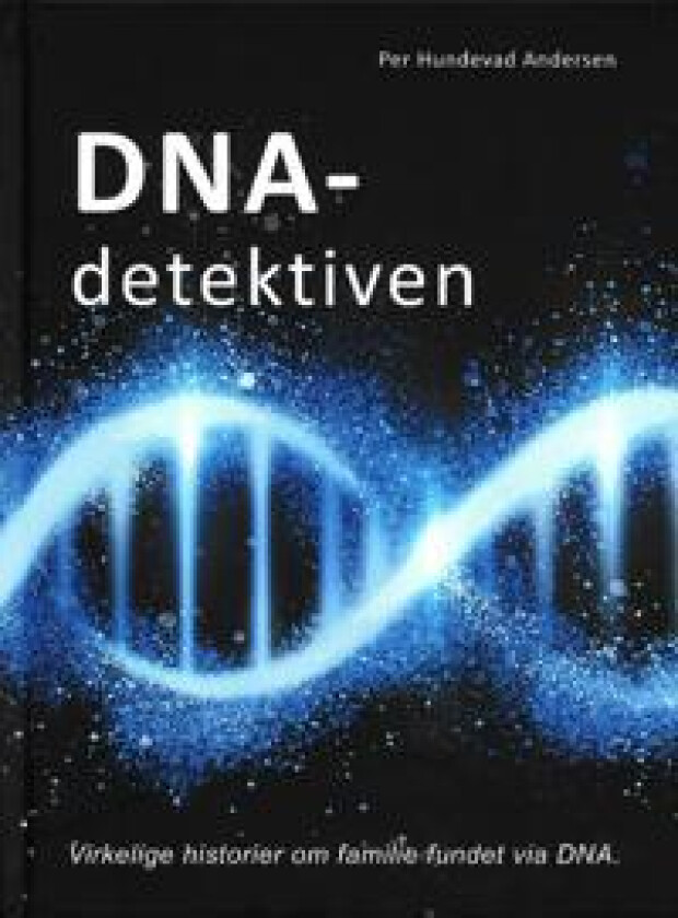DNA-detektiven - Andersen, Per Hundevad