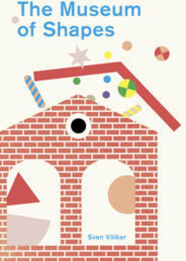 The Museum of Shapes