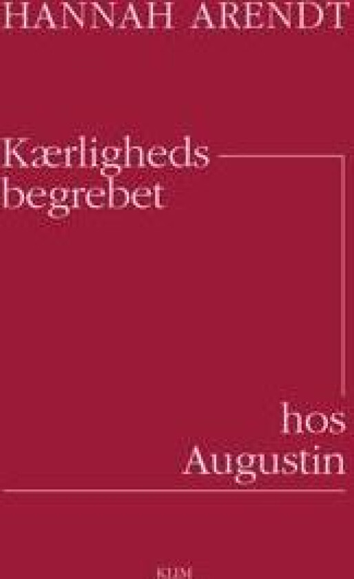 Kærlighedsbegrebet hos Augustin