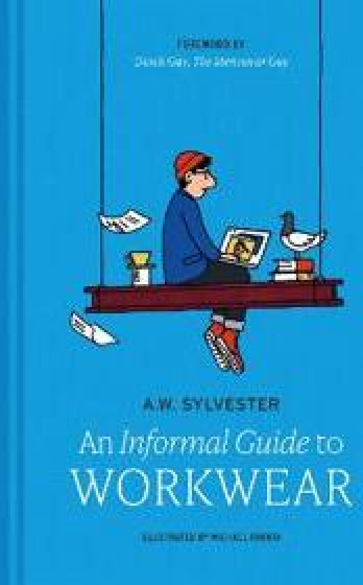 An Informal Guide to Workwear