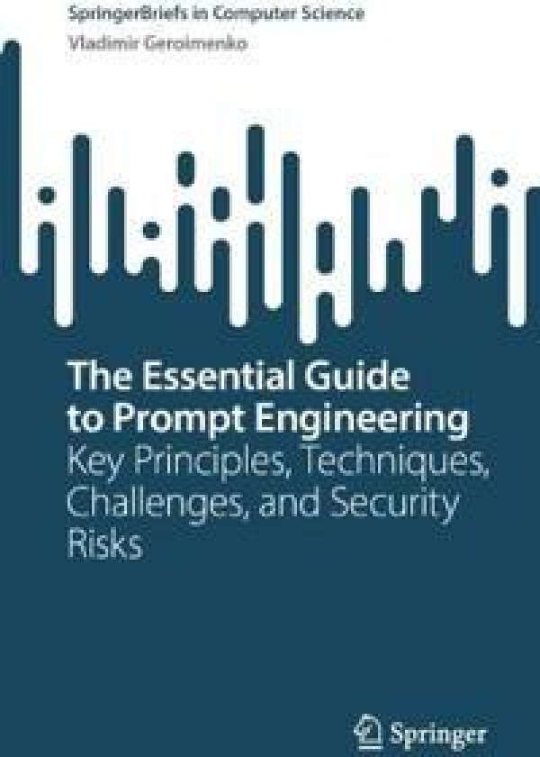 The Essential Guide to Prompt Engineering