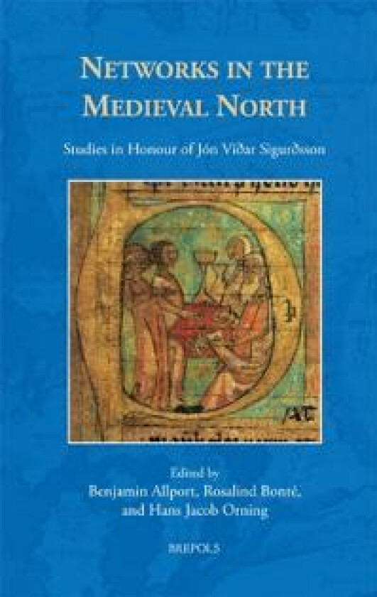 Networks in the Medieval North