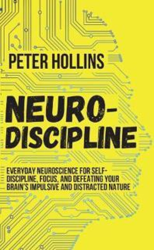 Neuro-Discipline - Hollins, Peter