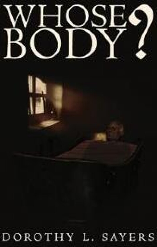 Whose Body?