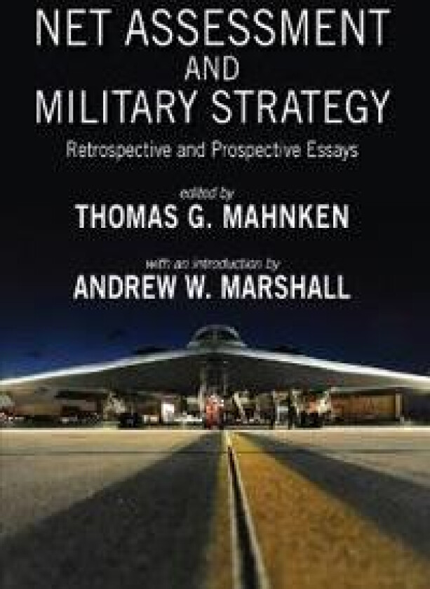 Net Assessment and Military Strategy