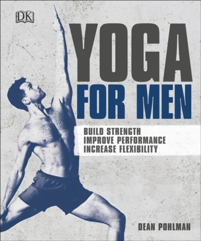 Yoga For Men av Dean Pohlman