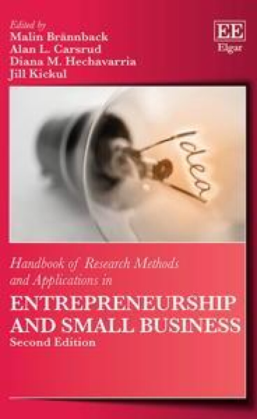 Handbook of Research Methods and Applications in Entrepreneurship and Small Business, Second Edition
