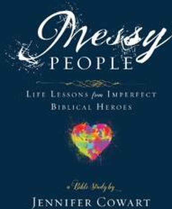 Messy People - Women's Bible Study Participant Workbook