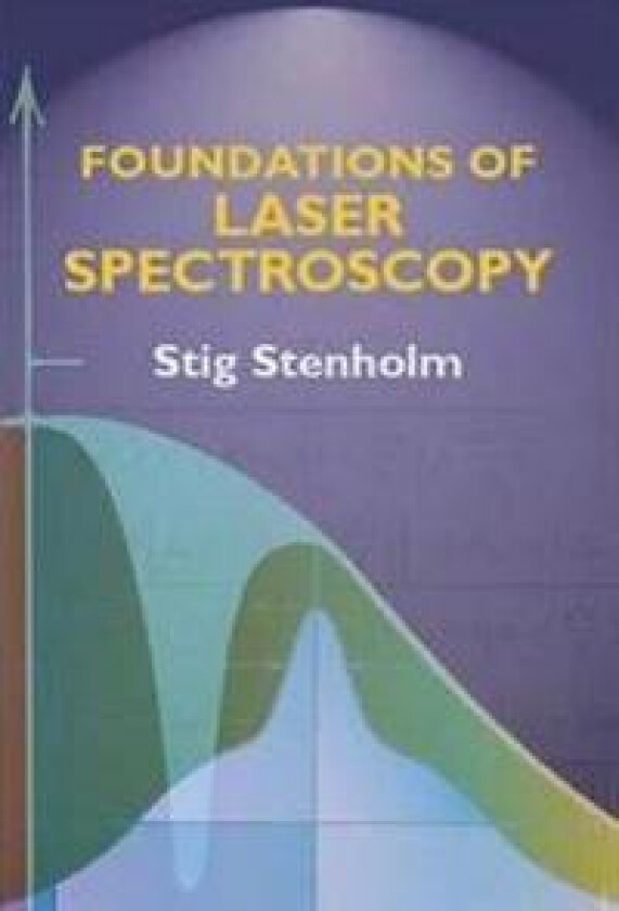 Foundations of Laser Spectroscopy