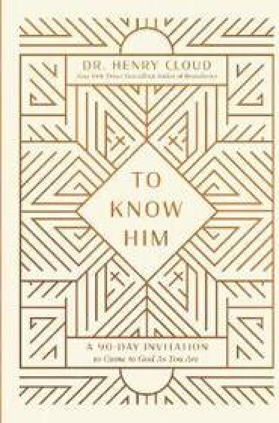 To Know Him