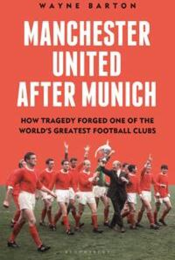Manchester United After Munich