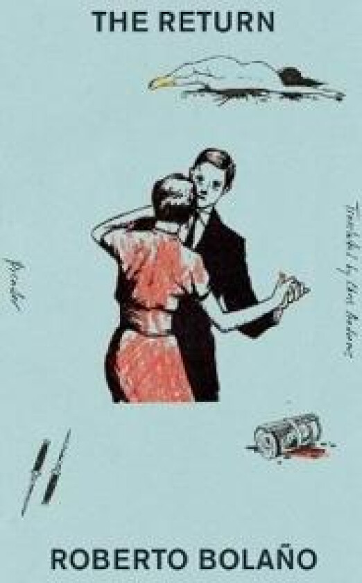 RETURN - BOLANO ROBERTO