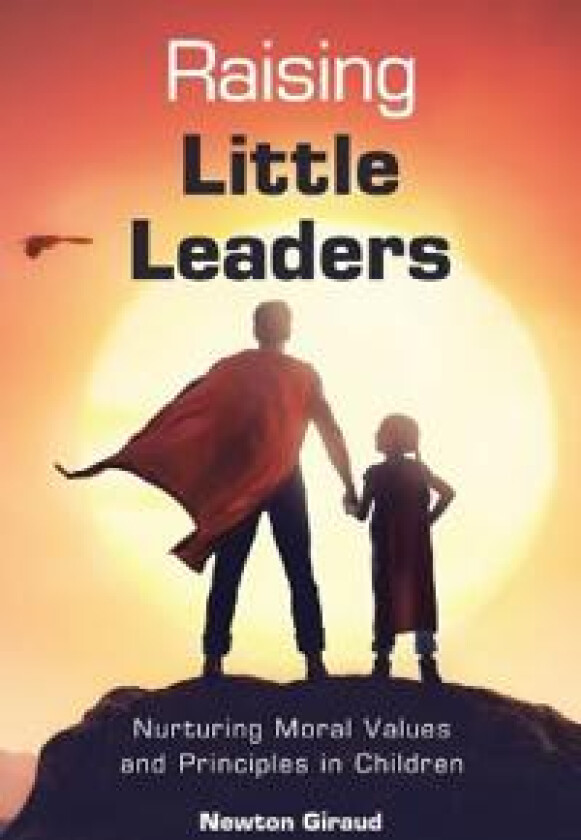 Raising Little Leaders