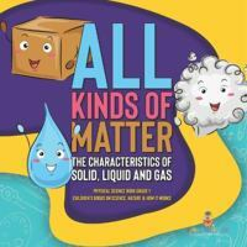 All Kinds of Matter