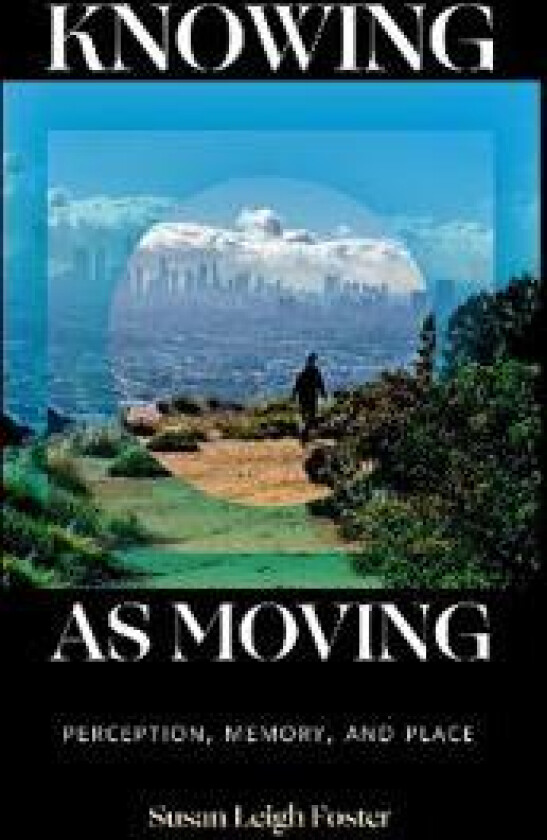 Knowing As Moving