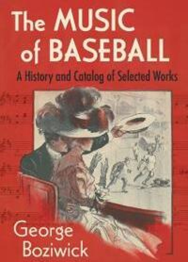 The Music of Baseball