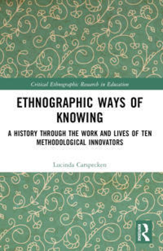 Ethnographic Ways of Knowing