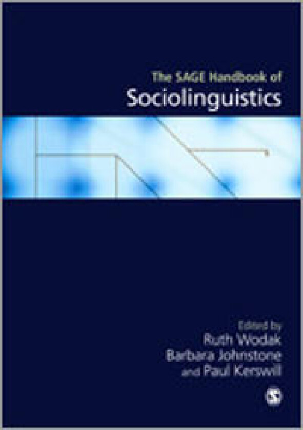 The SAGE Handbook of Sociolinguistics