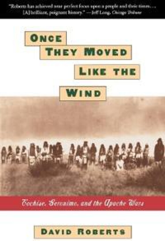 Once They Moved Like the Wind
