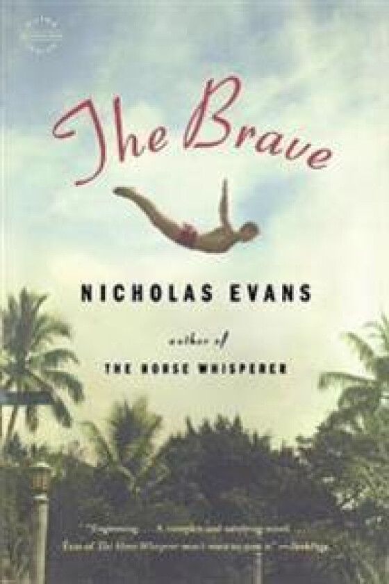 The Brave