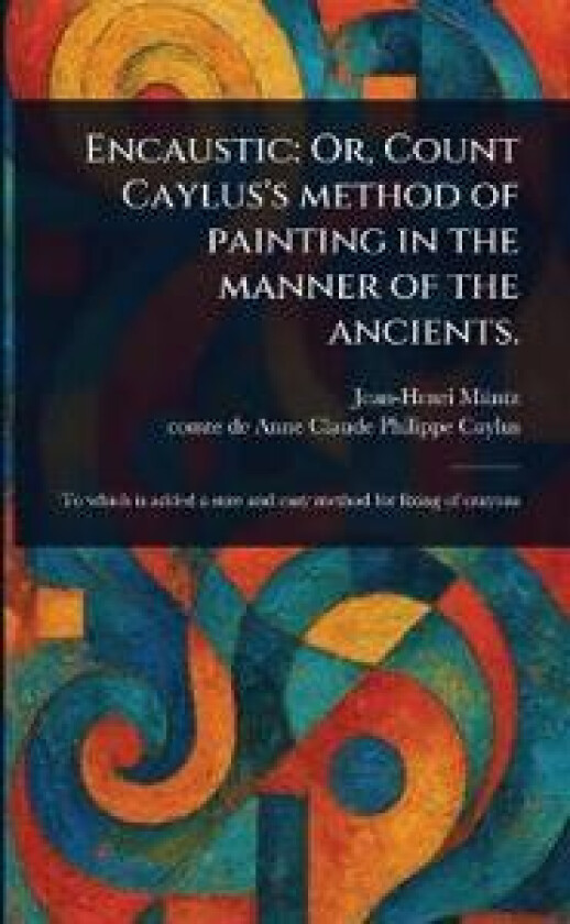 Encaustic - Müntz, Jean-Henri