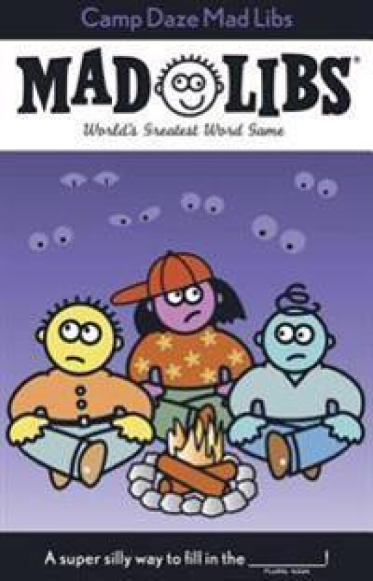 Camp Daze Mad Libs