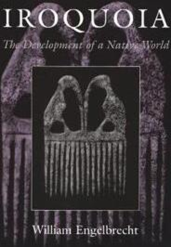 Iroquoia - Engelbrecht, William