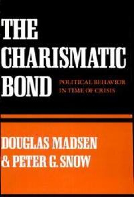 The Charismatic Bond