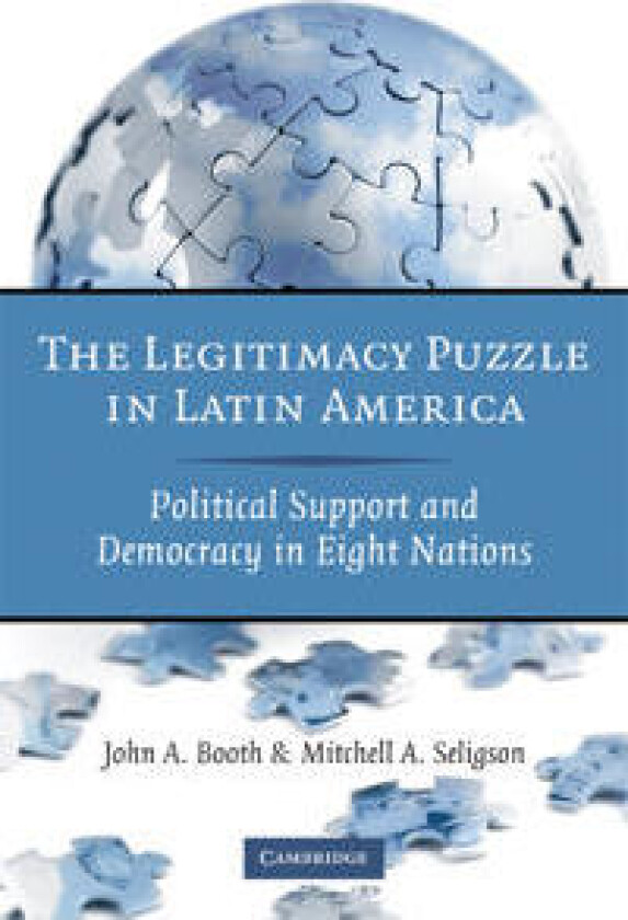 The Legitimacy Puzzle in Latin America