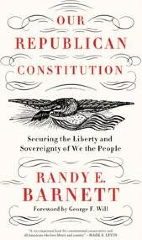 Our Republican Constitution