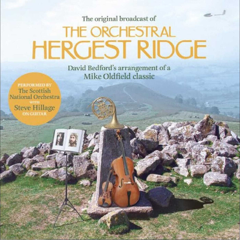 Mike Oldfield The Original 1976 Broadcast Of The Orchestral Hergest Ridge CD