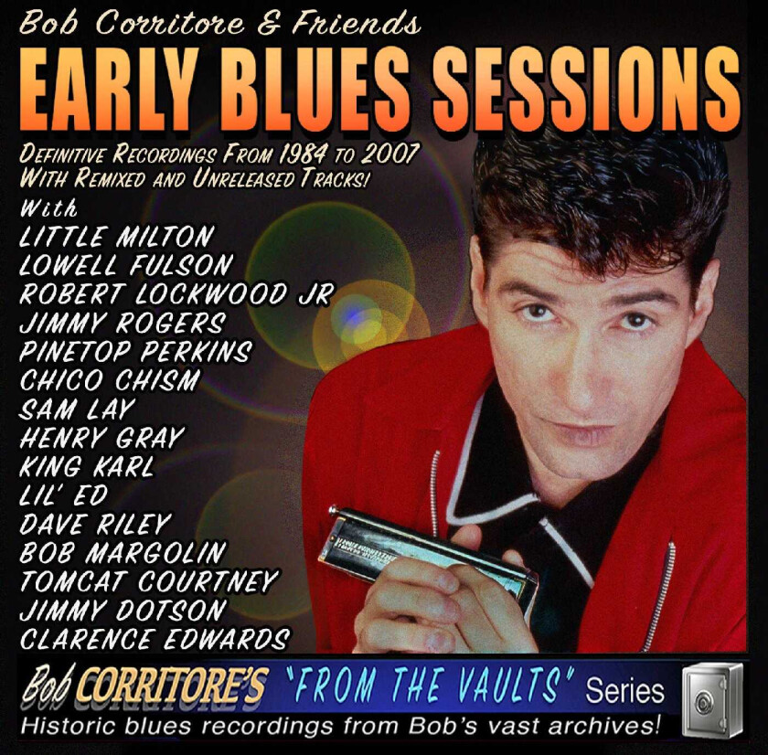 Bob Corritore & Friends Early Blues Sessions CD