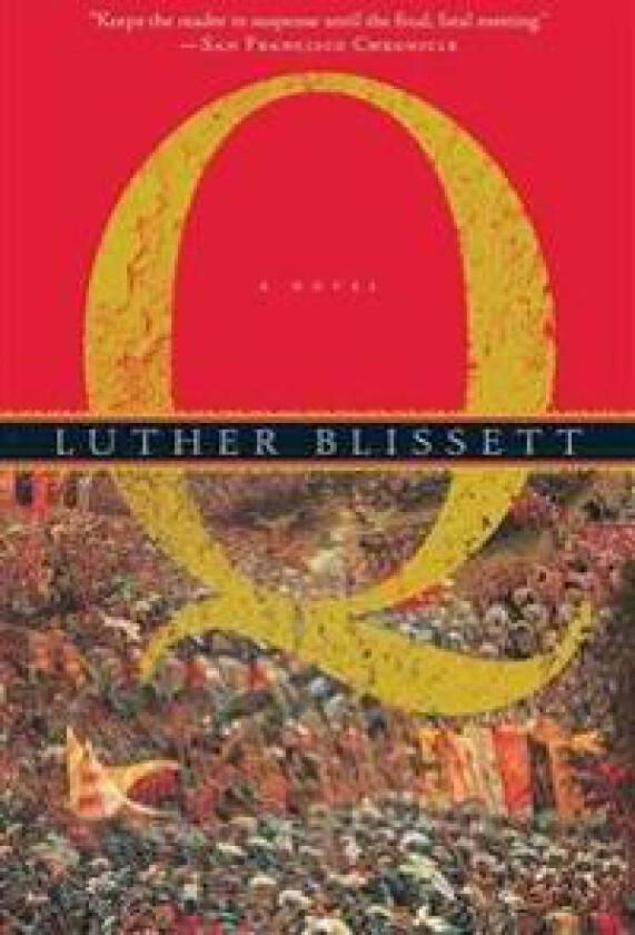 Q - Blissett, Luther