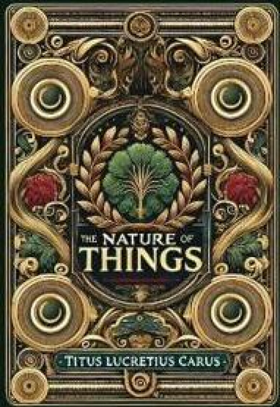The Nature of Things (Collector's Edition) (Laminated Hardback with Jacket)