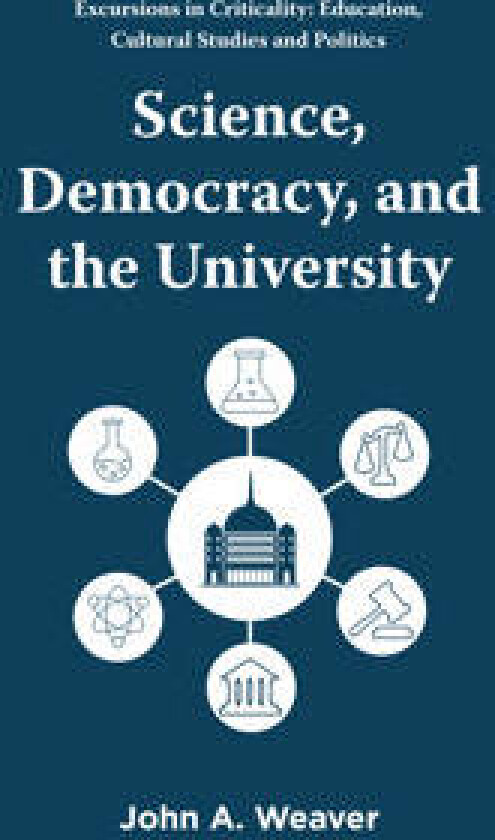 Science, Democracy, and the University