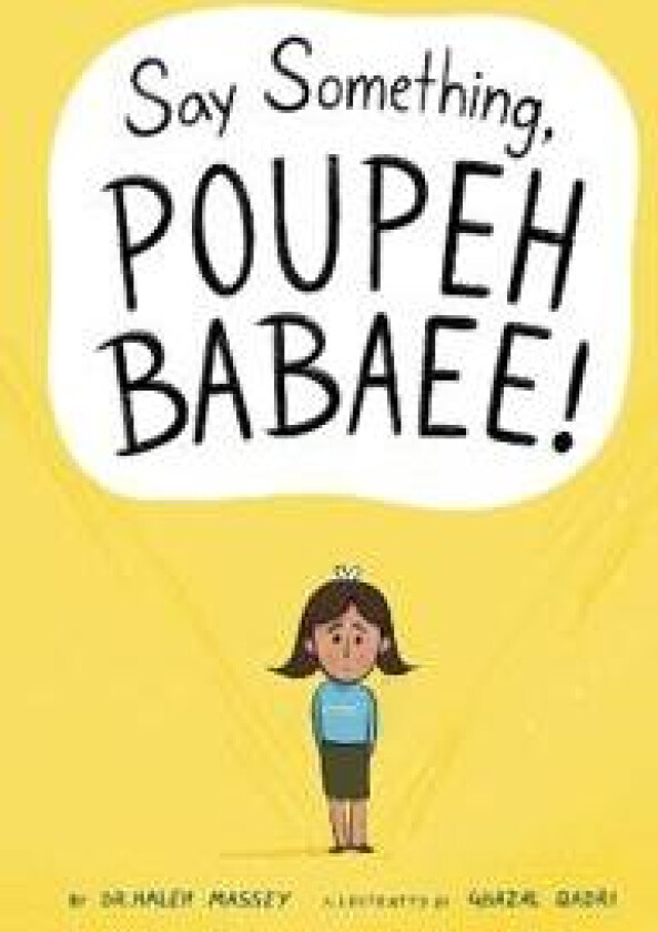 Say Something, Poupeh Babaee!: A Graphic Novel